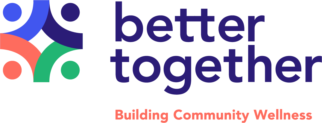 Better Together - Building Community Wellness